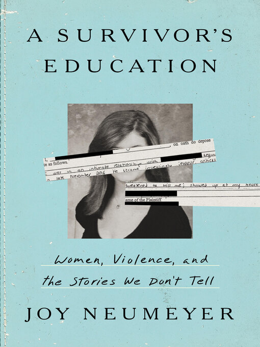 Title details for A Survivor's Education by Joy Neumeyer - Available